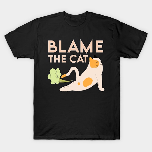 Blame The Cat Humor T-Shirt by PixelArt